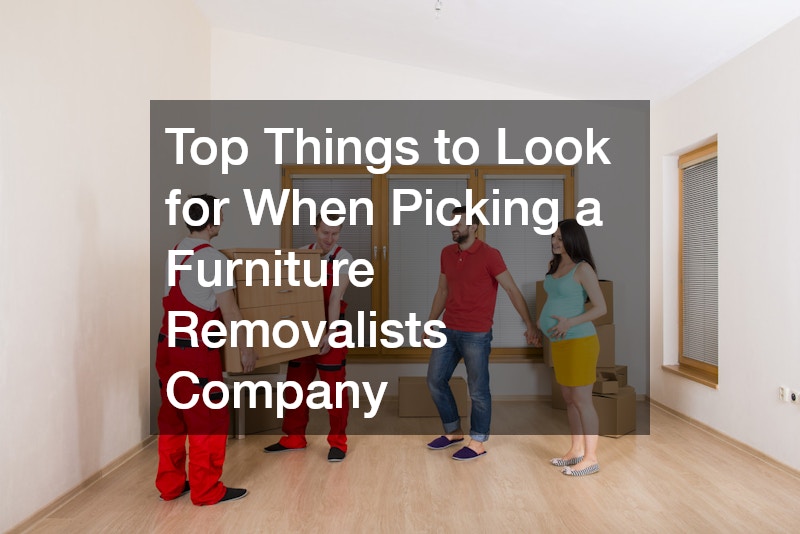 Top Things to Look for When Picking a Furniture Removalists Company